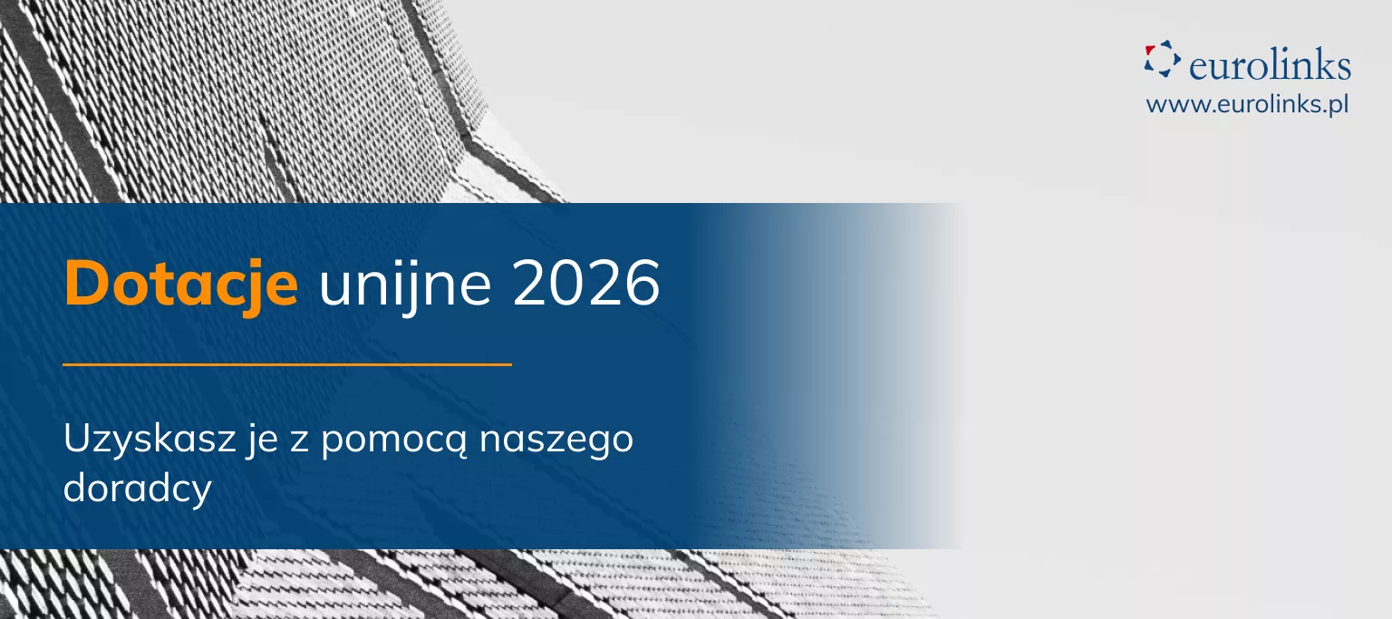 dotacje unijne 2026 pomoc w uzyskaniu dotacji unijnych 2026